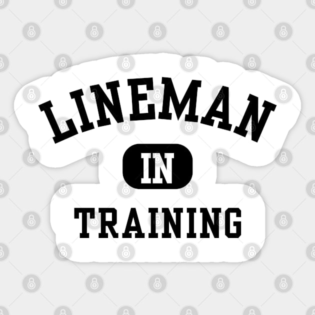 Lineman in Training Sticker by Hayden Mango Collective 